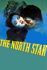 دانلود فیلم The North Star سال 1943 - ستاره شمال