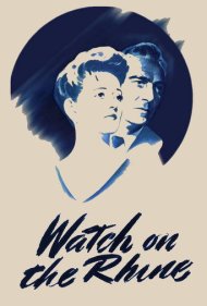 دانلود فیلم Watch on the Rhine سال 1943 - تماشا در راین