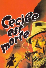 دانلود فیلم Cecile Is Dead سال 1944 - سسیل مرده است