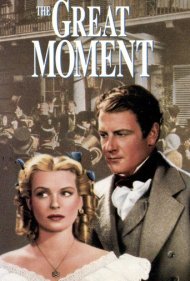 دانلود فیلم The Great Moment سال 1944 - لحظه بزرگ