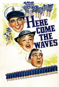 دانلود فیلم Here Come the Waves سال 1944 - امواج از راه میرسند