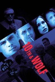 دانلود فیلم 10th & Wolf سال 2006 - تقاطع دهم و ولف