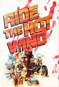 دانلود فیلم Ride the Hot Wind سال 1971 - بر باد سوار شو