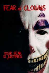 دانلود فیلم Fear of Clowns سال 2004 - ترس از دلقکها