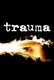 دانلود فیلم Trauma سال 2004 - تروما