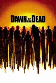 دانلود فیلم Dawn of the Dead سال 2004 - طلوع مردگان