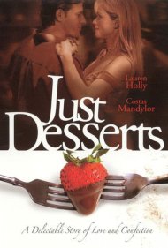 دانلود فیلم Just Desserts سال 2004 - فقط دسر