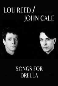 دانلود فیلم Lou Reed and John Cale: Songs for Drella سال 1990 - لو رید و جان کیل: ترانه‌هایی برای درلا