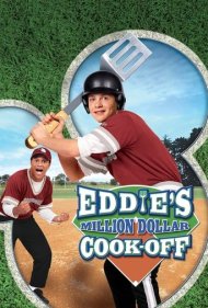 دانلود فیلم Eddie's Million Dollar Cook Off سال 2003 - مسابقه آشپزی میلیون دلاری ادی