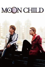دانلود فیلم Moon Child سال 2003 - فرزند ماه