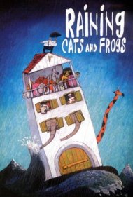دانلود فیلم Raining Cats and Frogs سال 2003 - باران گربهها و قورباغهها