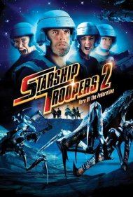 دانلود فیلم Starship Troopers 2: Hero of the Federation سال 2004 - سربازان سفینه ۲: قهرمان فدراسیون
