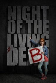 دانلود فیلم Night of the Living Deb سال 2015 - شب دبی زنده