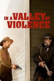 In a Valley of Violence 2016