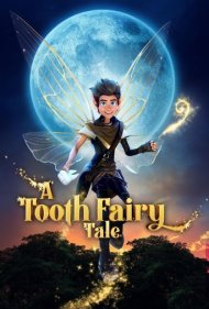 دانلود دوبله فارسی فیلم A Tooth Fairy Tale سال 2025 - داستان پری دندان