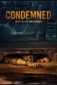 دانلود فیلم Condemned سال 2015 - محکوم