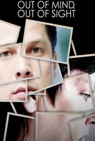 دانلود فیلم Out of Mind, Out of Sight سال 2014 - دور از ذهن، دور از چشم