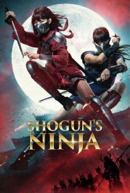 دانلود فیلم Shoguns Ninja - نینجاهای شوگون