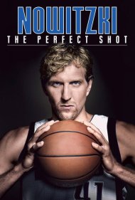 دانلود فیلم Nowitzki: The Perfect Shot سال 2014 - نوویتسکی: شوت بی‌نقص