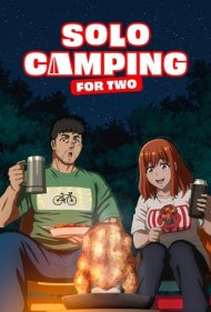 Solo Camping for Two