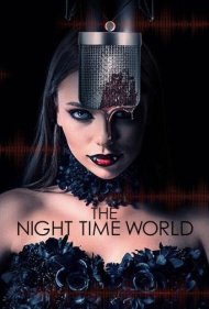 دانلود فیلم The Night Time World سال 2025 - دنیای شبانه