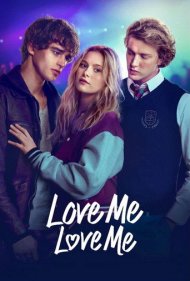 دانلود فیلم Love Me Love Me سال 2026 - منو دوست داشته باش منو دوست داشته باش