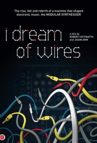 دانلود فیلم I Dream of Wires سال 2014 - رویای سیم‌ها