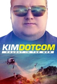دانلود فیلم Kim Dotcom: Caught in the Web سال 2017 - کیم داتکام: گرفتار در دام