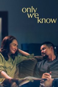 دانلود فیلم Only We Know سال 2025 - فقط ما می‌دانیم