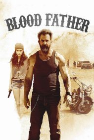 دانلود دوبله فارسی فیلم Blood Father سال 2016 - پدر هم خون