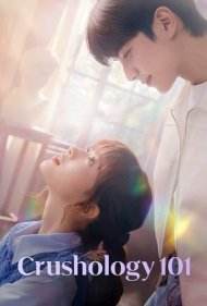 دانلود فیلم Crushology 101 سال 2025 - مبانی دل‌بستگی