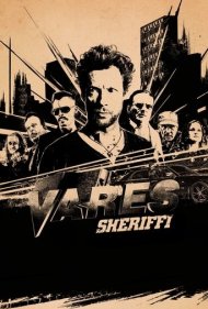 دانلود فیلم Vares: The Sheriff سال 2015 - وارس: کلانتر