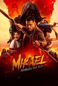 Mikael: Hunter of Two Realms