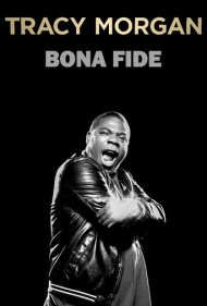 دانلود فیلم Tracy Morgan: Bona Fide سال 2014 - تریسی مورگان: اصیل