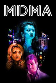 دانلود فیلم MDMA سال 2017