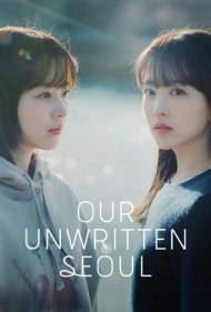 دانلود دوبله فارسی فیلم Our Unwritten Seoul سال 2025 - سئول نانوشته‌ی ما