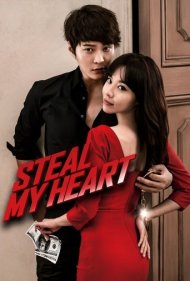 دانلود فیلم Steal My Heart سال 2013 - قلبم را بدزد