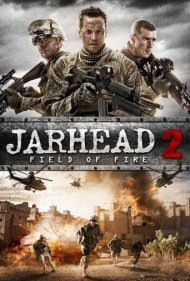 دانلود فیلم Jarhead 2: Field of Fire سال 2014 - کلهپوستی ۲: میدان آتش