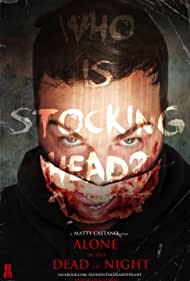 دانلود فیلم Alone in the Dead of Night سال 2017 - تنها در تاریکی شب