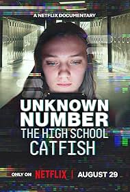 دانلود فیلم Unknown Number: The High School Catfish سال 2025 - شماره ناشناس: کلاهبرداری دبیرستانی