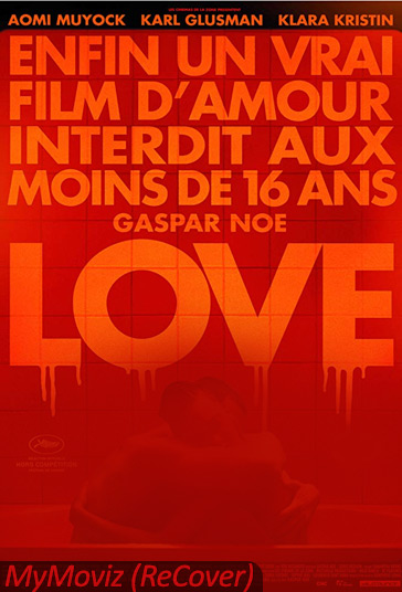 دانلود فیلم Love سال 2015 - عشق