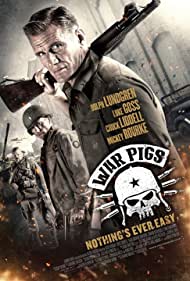 دانلود فیلم War Pigs سال 2015 - خوک های جنگی های