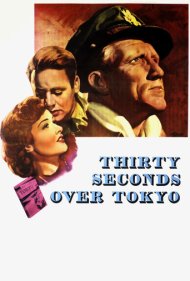 دانلود فیلم Thirty Seconds Over Tokyo سال 1944 - سی ثانیه بر فراز توکیو
