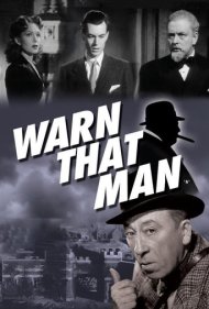 دانلود فیلم Warn That Man سال 1943 - به آن مرد هشدار بده