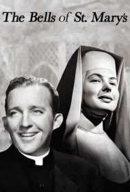 دانلود فیلم The Bells of St. Mary's سال 1945 - ناقوسهای کلیسای سنت ماری