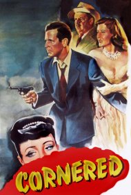 دانلود فیلم Cornered سال 1945 - گوشه‌گیر