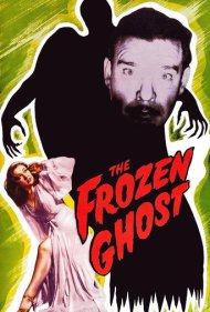 دانلود فیلم The Frozen Ghost سال 1945 - شبح یخ‌زده