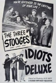 دانلود فیلم Idiots Deluxe سال 1945 - احمق‌های درجه یک