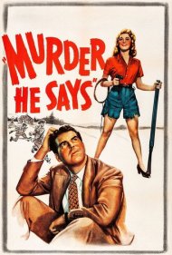 دانلود فیلم Murder, He Says سال 1945 - قتل، او می‌گوید