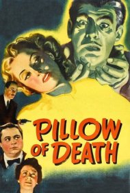 دانلود فیلم Pillow of Death سال 1945 - بالش مرگ